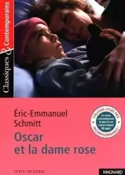 Oscar et la dame Rose - Eric-Emmanuel Schmitt