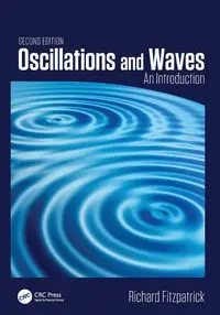 Oscillations and Waves - Richard Fitzpatrick