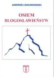 Osiem błogosławieństw - Andrzej Sołdrowski