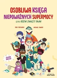 Osobliwa księga niepoważnych supermocy, czyli... - Theo Tsecouras