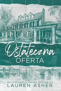 Ostateczna oferta Tom 3 - Lauren Asher