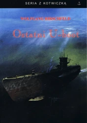 Ostatni U-boot - Hirschfeld Wolfgang