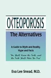 Osteoporosis - Eva Lee Snead