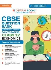 Oswaal CBSE Question Bank Class 12 Economics, Chapterwise and Topicwise Solved Papers For Board Exams 2025 - , Oswaal Editorial Board