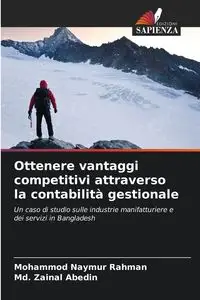 Ottenere vantaggi competitivi attraverso la contabilità gestionale - Rahman Mohammod Naymur