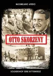 Otto Skorzeny - Afiero Massimiliano