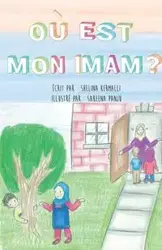 Ou Est Mon Imam - Kermalli Shelina