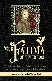 Our Fatima of Liverpool - Mahmood Hamid