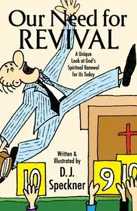 Our Need for Revival - Speckner D.J.