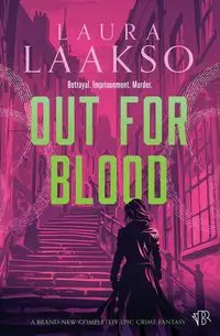 Out for Blood - Laura Laakso