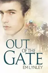 Out of the Gate - Lynley EM