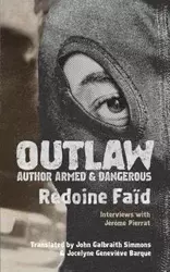 Outlaw - Faïd Rédoine