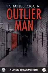 Outlier Man - Charles Puccia