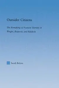 Outsider Citizens - Sarah Relyea