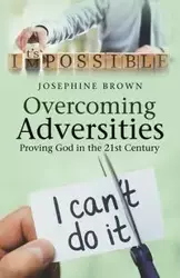 Overcoming Adversities - Josephine Brown