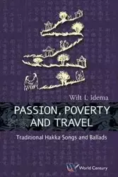 PASSION, POVERTY AND TRAVEL - WILT L IDEMA