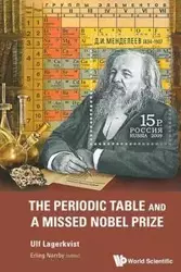 PERIODIC TABLE & A MISSED NOBEL PRIZE - ULF LAGERKVIST & ERLING NORRBY