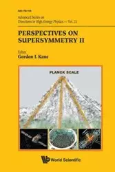 PERSPECTIVES ON SUPERSYMMETRY II   (V21) - GORDON L KANE