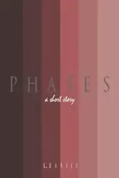 PHASES - Daniel K.