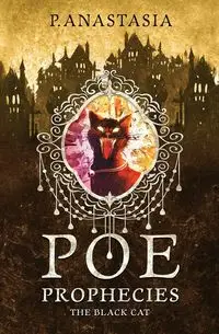 POE Prophecies - Anastasia P.