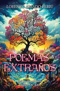 POEMAS EXTRAÑOS - LORENZO AMADO PERIÚ