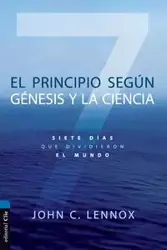 PRINCIPIO SEGUN GEN Y CIENC PB - John C. Lennox