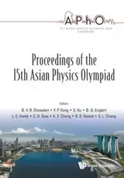 PROCEEDINGS OF THE 15TH ASIAN PHYSICS OLYMPIAD - B V R CHOWDARI