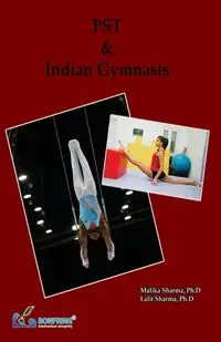 PST & Indian Gymnasts - Malika Sharma Dr.