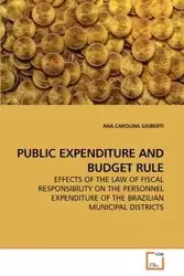 PUBLIC EXPENDITURE AND BUDGET RULE - ANA CAROLINA GIUBERTI