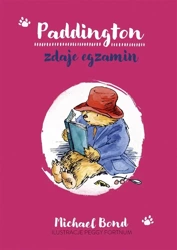 Paddington zdaje egzamin w.2 - Michael Bond, Piotr Pieńkowski