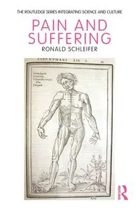 Pain and Suffering - Ronald Schleifer