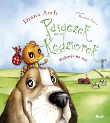 Pajączek Kędziorek. Wakacje na wsi - Diana Amft, Agata Janiszewska, Alicja Kaszyńska