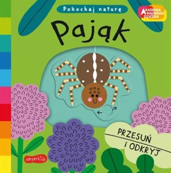 Pająk. Akademia mądrego dziecka. Pokochaj... - Campbell Books, Teresa Bellon, Katarzyna Grzyb