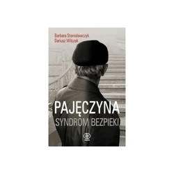 Pajęczyna  Syndrom bezpieki - Barbara Stanisławczyk