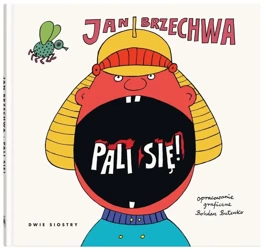 Pali się! - Jan Brzechwa, Bohdan Butenko