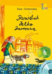 Pamiętnik Felka Parerasa + CD - Ewa Chotomska, Ewa Poklewska-Koziełło