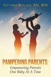 Pampering Parents - Victoria Bidlack