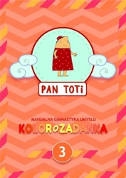 Pan Toti 3 Kolorozadanka - Sorn Gara