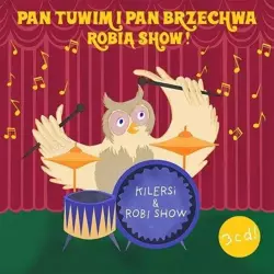 Pan Tuwim i Pan Brzechwa robią show CD - Kilersi & Robi Show