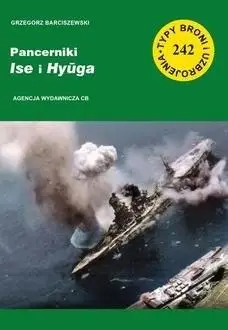 Pancerniki Ise i Hyuga. Typy broni z.242 - Grzegorz Barciszewski