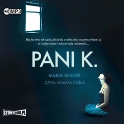 Pani K. audiobook - Marta Knopik