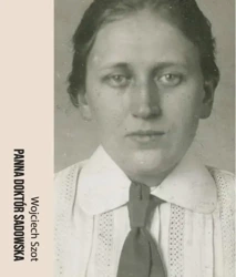 Panna Doktór Sadowska - Wojciech Szot