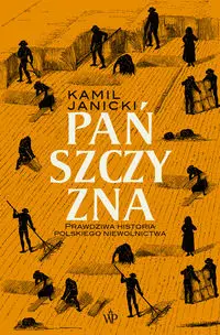 Pańszczyzna - Kamil Janicki