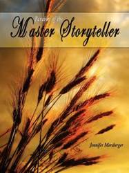 Parables of the Master Storyteller - Jennifer Mersberger