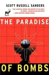 Paradise of Bombs - Scott Russell Sanders