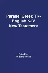 Parallel Greek Received Text and King James Version The New Testament - Frederick Scrivener  H. A.