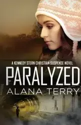 Paralyzed - Terry Alana