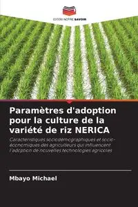 Paramètres d'adoption pour la culture de la variété de riz NERICA - Michael Mbayo