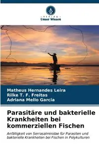 Parasitäre und bakterielle Krankheiten bei kommerziellen Fischen - Hernandes Leira Matheus