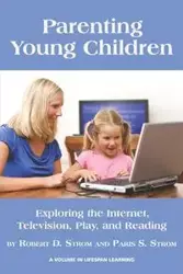 Parenting Young Children - Robert D. Strom